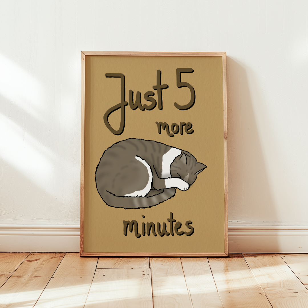 Cat Just 5 More Minutes Cute A5 Art Print Sleep Nap Cat