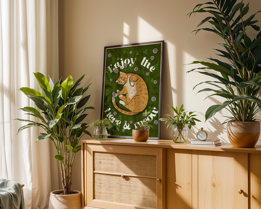 Enjoy the here and meow Print